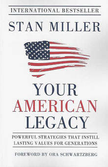 Stan Miller’s Your American Legacy 